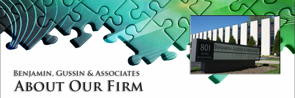 About Our Firm | Benjamin, Gussin & Associates